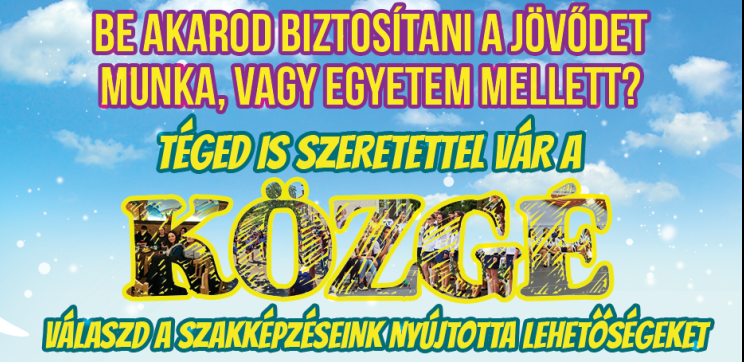 Szakképzés nyújtotta lehetőségek a Közgében